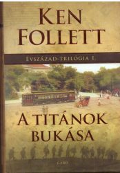 Évszázad-Trilógia 1-3.