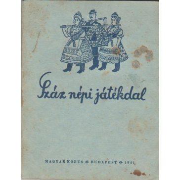 Száz népi játékdal