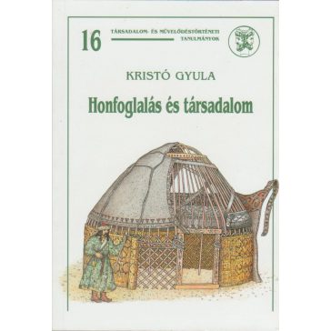 Honfoglalás és társadalom