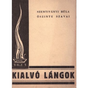 Kialvó lángok