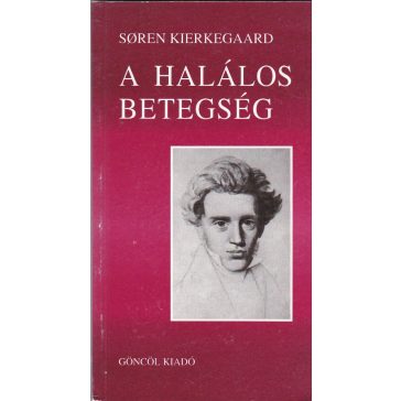 A halálos betegség