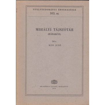 Mihályi tájszótár (Rábaköz)