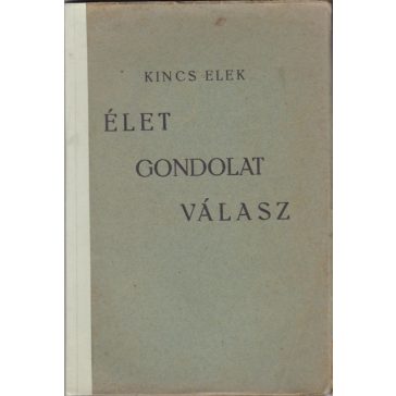 Élet - gondolat - válasz