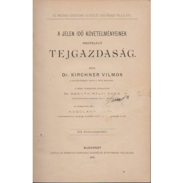 A jelen idő követelményeinek megfelelő tejgazdaság