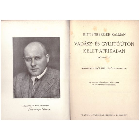 Vadász- és gyűjtőúton Kelet-Afrikában 1903-1926