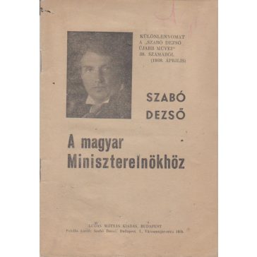 A magyar Miniszterelnökhöz