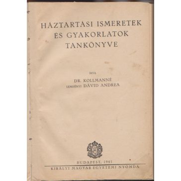 Háztartási ismeretek és gyakorlatok tankönyve