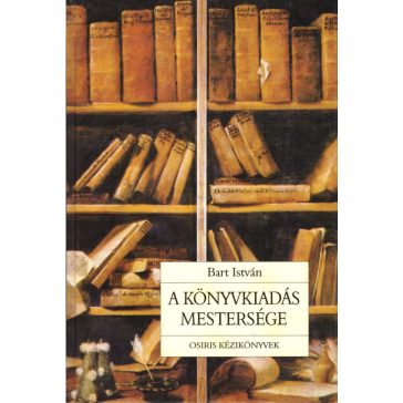A könyvkiadás mestersége