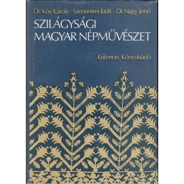 Szilágysági magyar népművészet