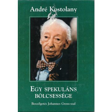 Egy spekuláns bölcsessége
