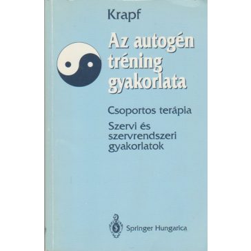 Az autogén tréning gyakorlata