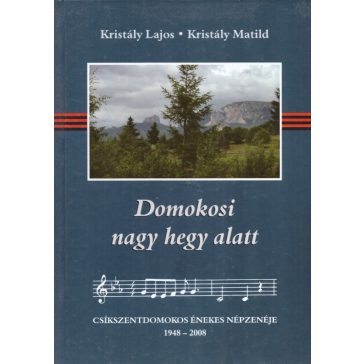 Domokosi  nagy hegy alatt