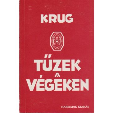 Tüzek a végeken