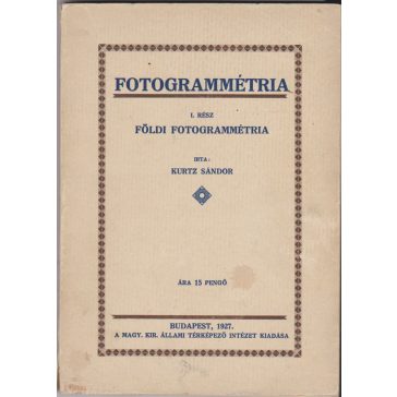 Fotogrammétria I. rész. 