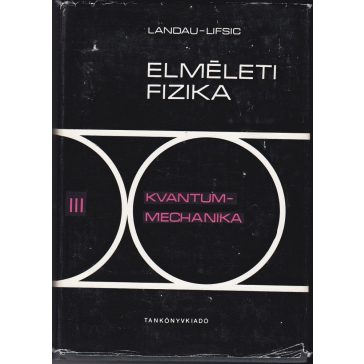 Elméleti fizika III. - Kvantummechanika