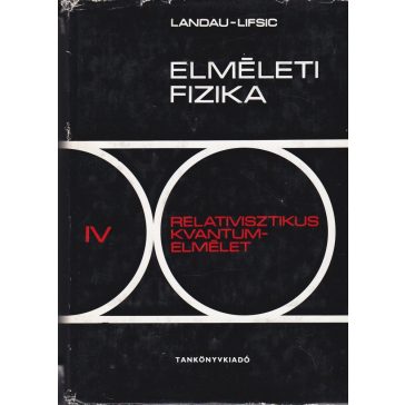 Elméleti fizika IV. - Relativisztikus kvantumelmélet