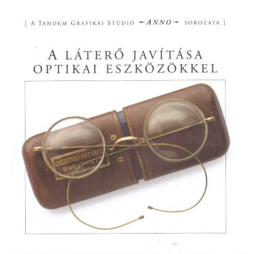 A láterő javítása optikai eszközökkel