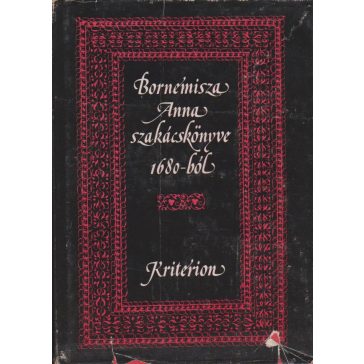 Bornemissza Anna szakácskönyve 1680-ból