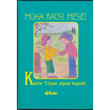 Körte Törpe sípot lopott