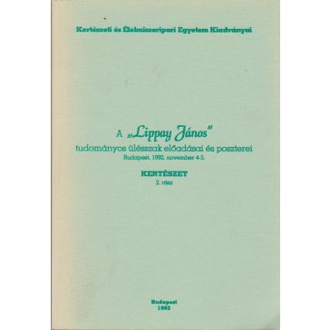   A "Lippay János" tudományos ülésszak előadásai és poszterei - Budapest, 1992. november 4-5.