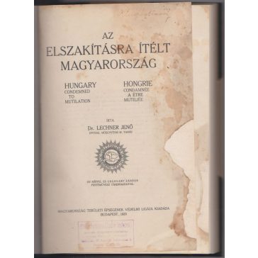 Az elszakításra ítélt Magyarország