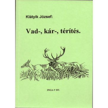 Vad-, kár-, térítés