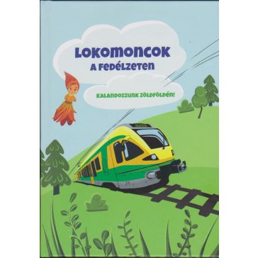 Lokomoncok a fedélzeten