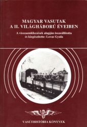 Magyar vasutak a II. világháború éveiben