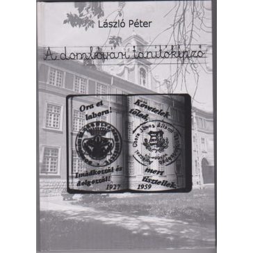 A dombóvári tanítóképző 1927-1959