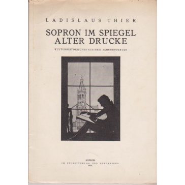 Sopron im Spiegel alter Drucke