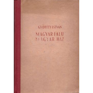 Magyar falu - magyar ház