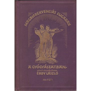 Magasfrekvenciás sugarak a gyógyászatban