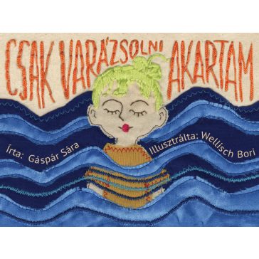 Csak varázsolni akartam-papírszínház mese