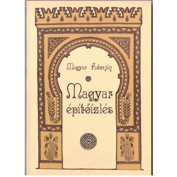 Magyar építőízlés