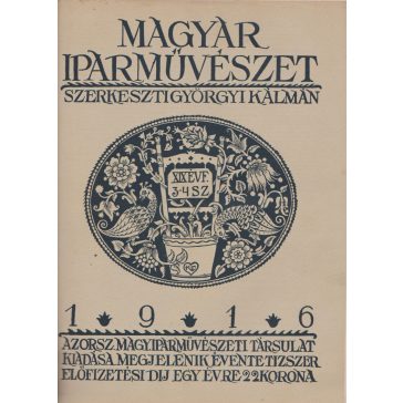 Magyar Iparművészet XIX. évf. 1-10. szám