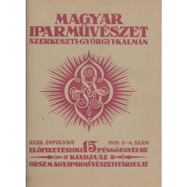 Magyar Iparművészet XXXII. évf. 1-10. szám