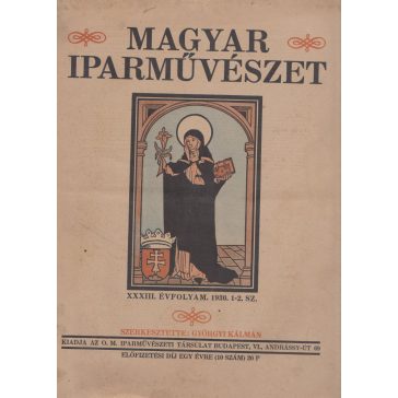 Magyar Iparművészet XXXIII. évf. 1930. 1-10. szám