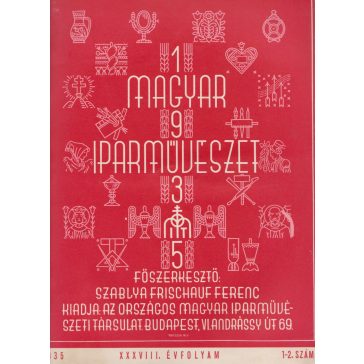 Magyar Iparművészet XXXVIII. évf. 1-10. szám