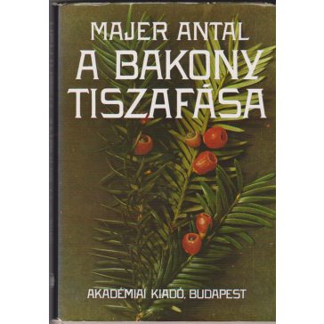 A Bakony tiszafása