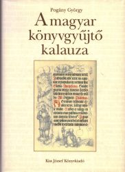 A magyar könyvgyűjtő kalauza
