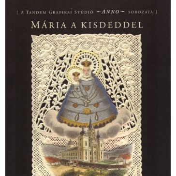 Mária a kisdeddel