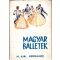 Magyar balletek