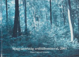Magyarország erdőállományai, 2001