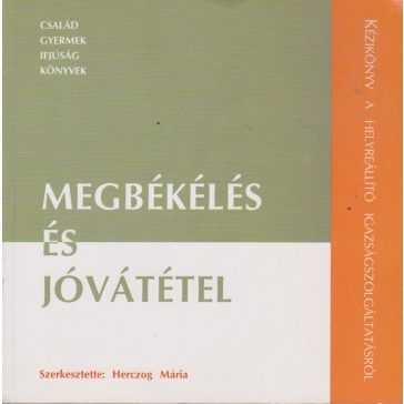 Megbékélés és jóvátétel
