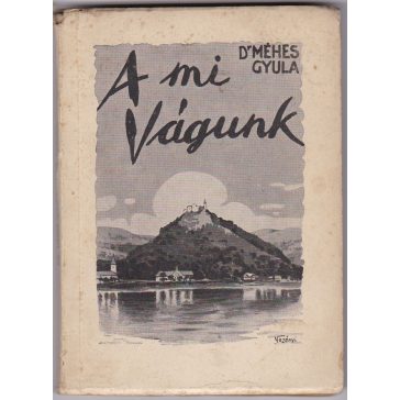 A mi Vágunk