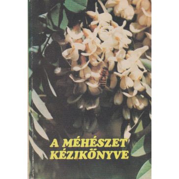 A méhészet kézikönyve I-II.