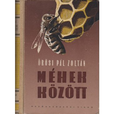 Méhek között