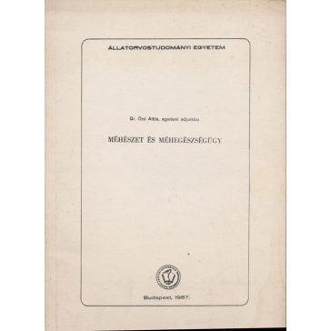 Méhészet és méhegészségügy