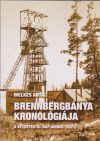 Brennbergbánya kronológiája