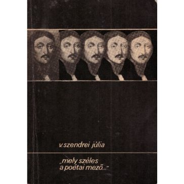 "mely széles a poétai mező..."